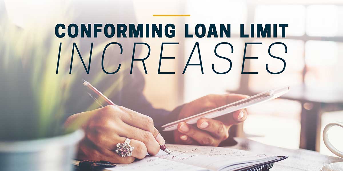 Conforming Conventional Loan Limit Increased Cardinal Financial